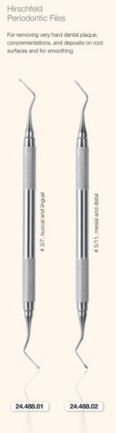 Hirschfield Periodontal Files (24.488.01 + 24.488.02) Chisel - Blue & Green Inc.