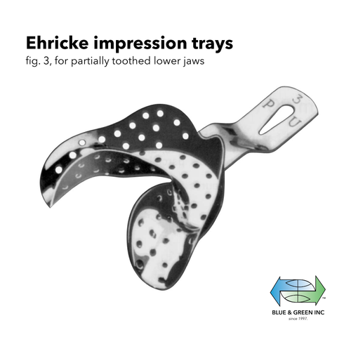 Ehricke impression trays (Z 226-03) Impression Tray - Blue & Green Inc.